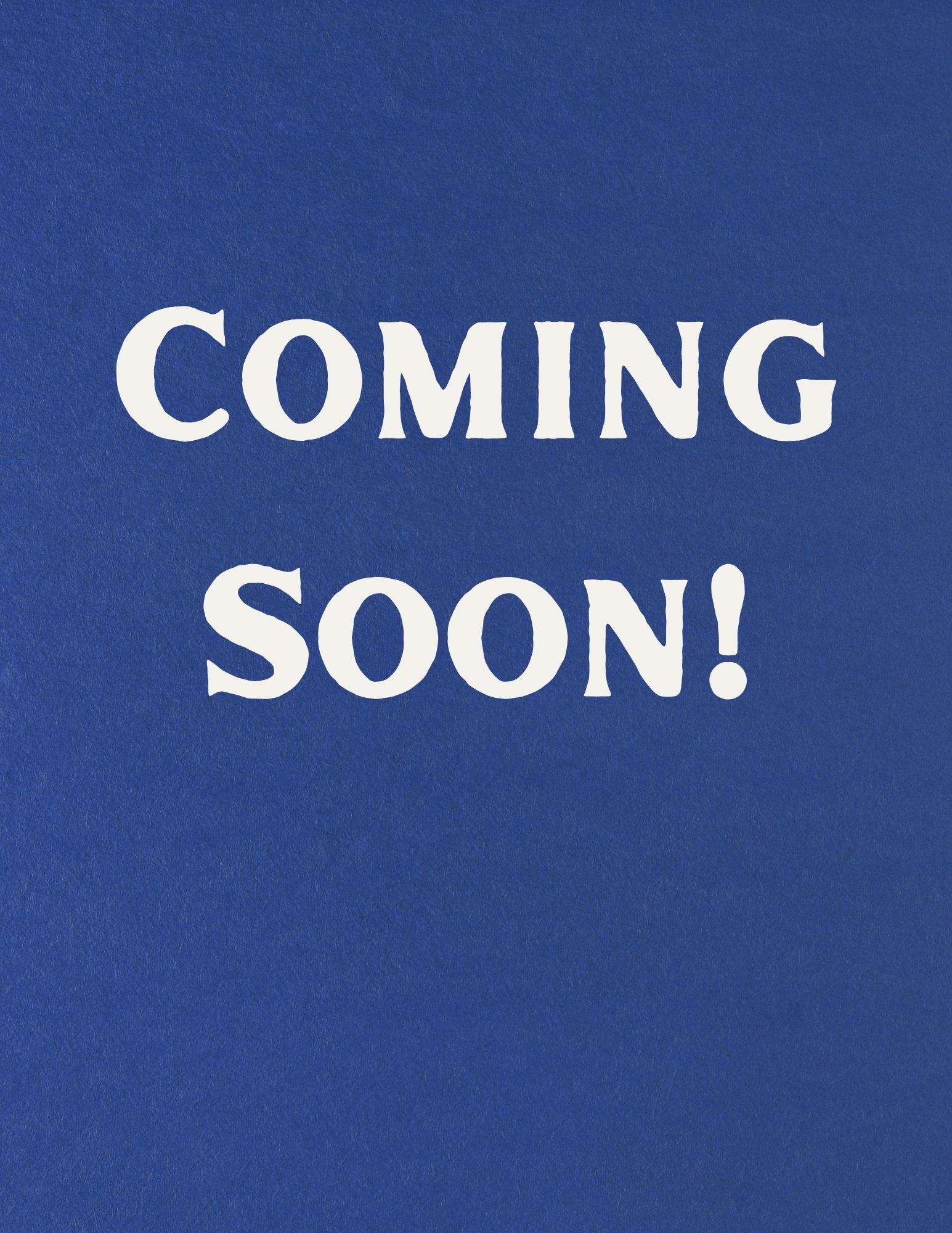 Coming Soon
